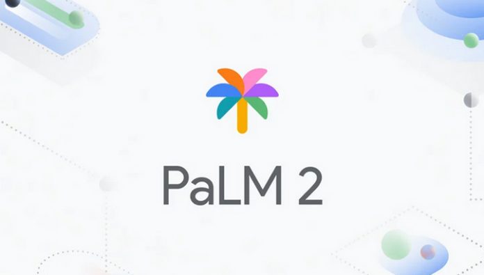 Google PaLM 2